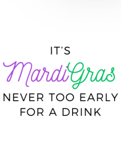 Mardi Gras ‘Turn Up its Mardi Gras’ Tumbler